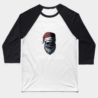 When You're Dead Inside But It's Christmas Season / Cool Smoker Santa Man Retro / Funny Ugly Christmas Skeleton Baseball T-Shirt